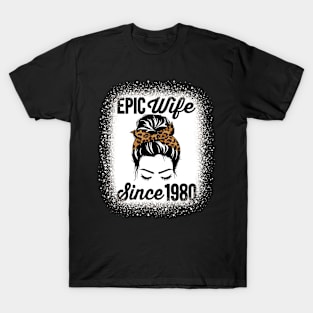 Epic Wife Since 1980 Messy Hair Bun Anniversary T-Shirt